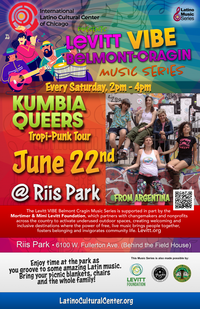 Kumbia Queers - Argentina self described Tropi-Punk Cumbia Band will perform at the Levitt VIBE Belmont Cragin Music Series on June 22nd, 2024 (Saturday from 2-4pm)