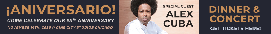 International Latino Cultural Center of Chicago Fundraising Dinner Banner with Alex Cuba