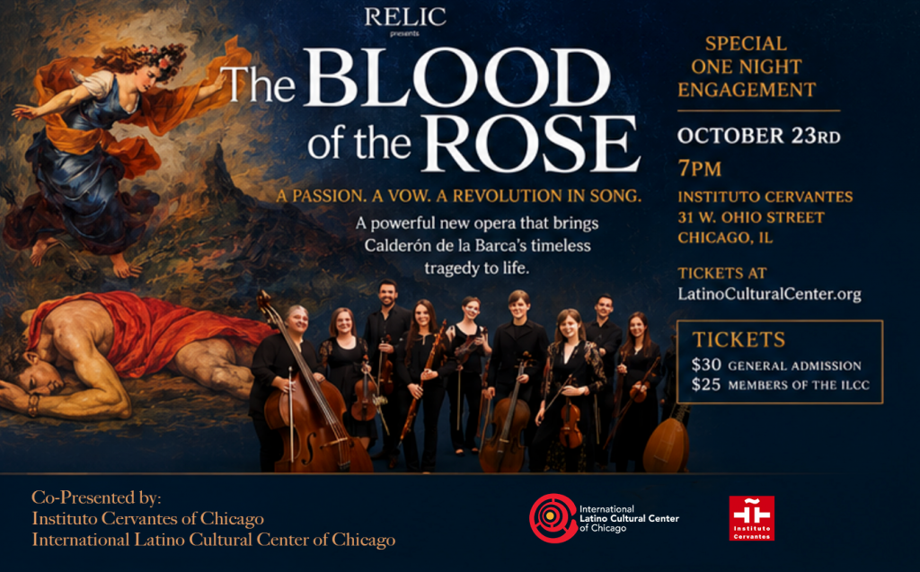 The Blood of the Rose - Chamber Music Concert by RELIC at Instituto Cervantes on October 23rd, 2026. Tickets at LatinoCulturalCenter.org
