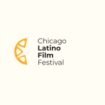 Chicago Latino Film Festival - - part of the year round Arts Calendar at the International Latino Cultural Center