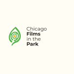 Chicago Films in the Park - - part of the year round Arts Calendar at the International Latino Cultural Center